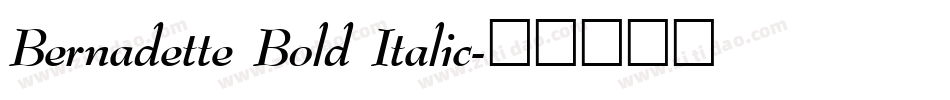 Bernadette Bold Italic字体转换